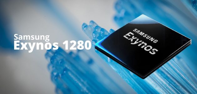 أعلنت شركة Samsung رسميًا عن شريحة المعالج Exynos 1280